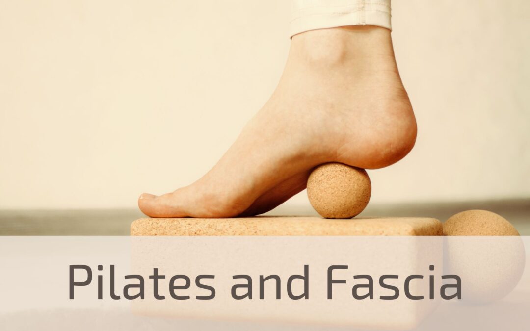 Pilates and Fascia
